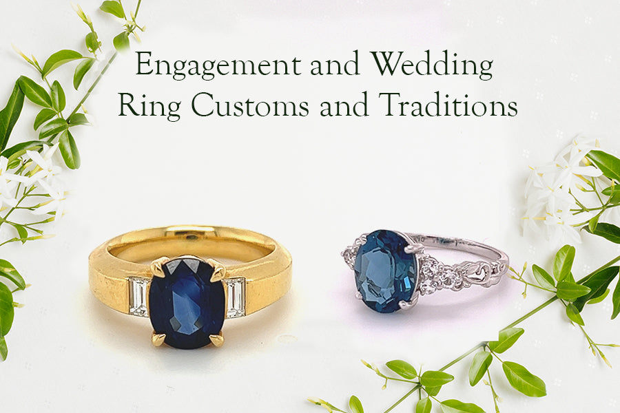 Engagement and Wedding Ring Customs and Traditions
