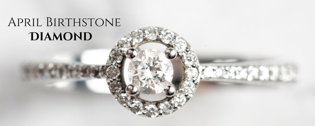 All About April Birthstone