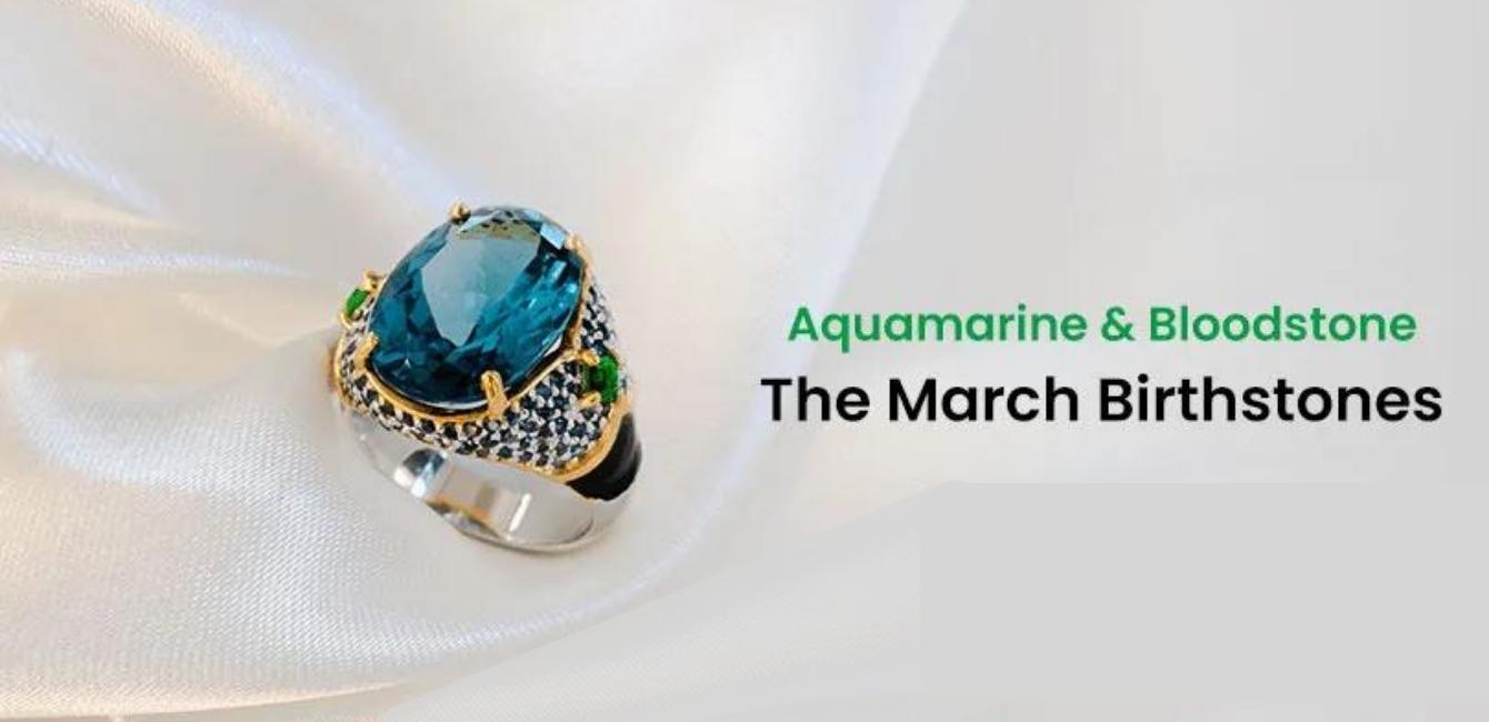 March Birthstone Bloodstone and Aquamarine | Bling Advisor