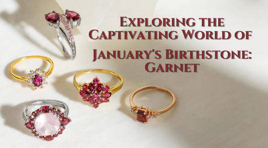 Exploring the Captivating World of January's Birthstone: Garnet